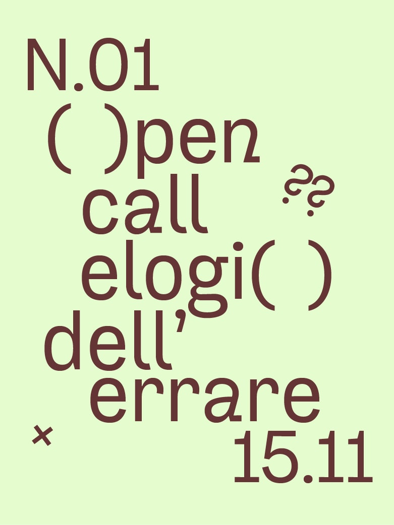 OPEN CALL ELOGIO DELL'ERRARE